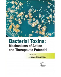 Bacterial Toxins: Mechanisms of Action and Therapeutic Potential